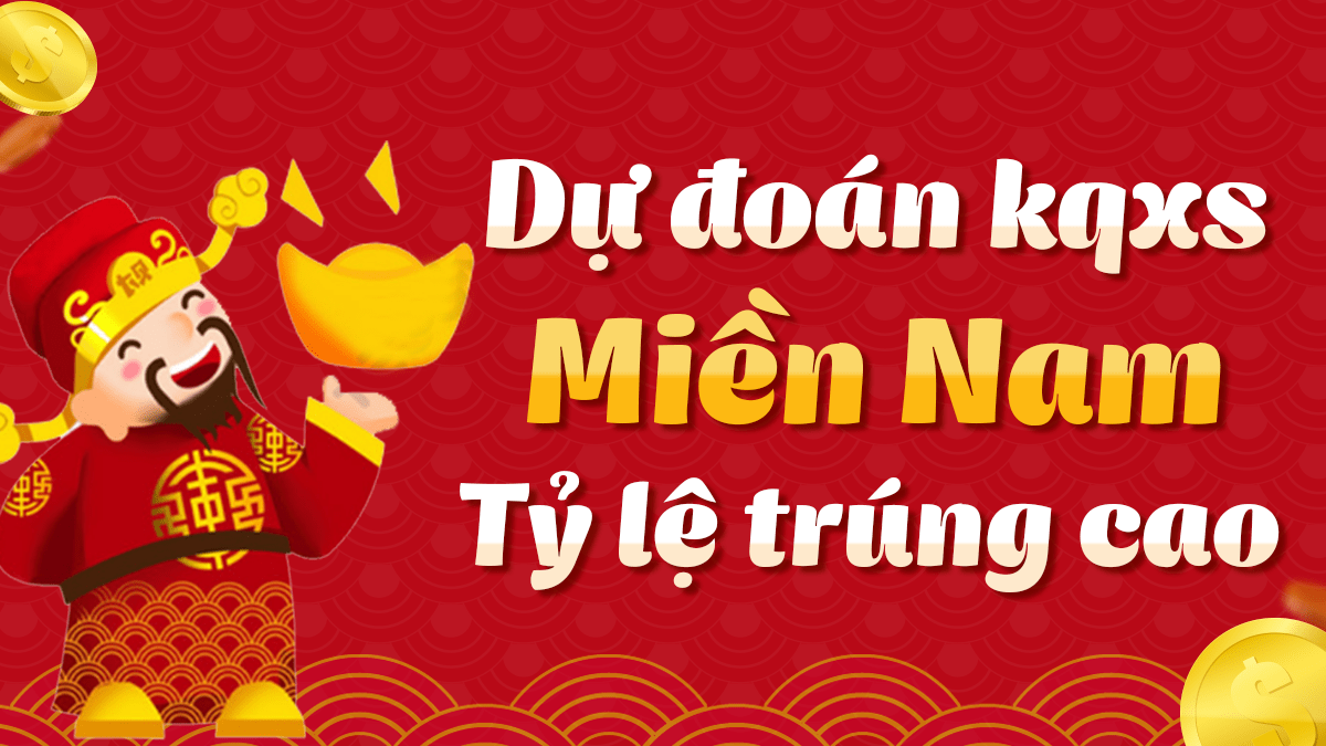Dự Đoán KQXS Miền Nam thứ 3 - Dự đoán XSMN ngày 08-10-2024