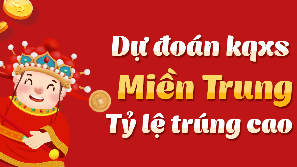 Dự Đoán KQXS Miền Trung thứ 6 - Dự đoán XSMT 31-01-2025 chính xác nhất